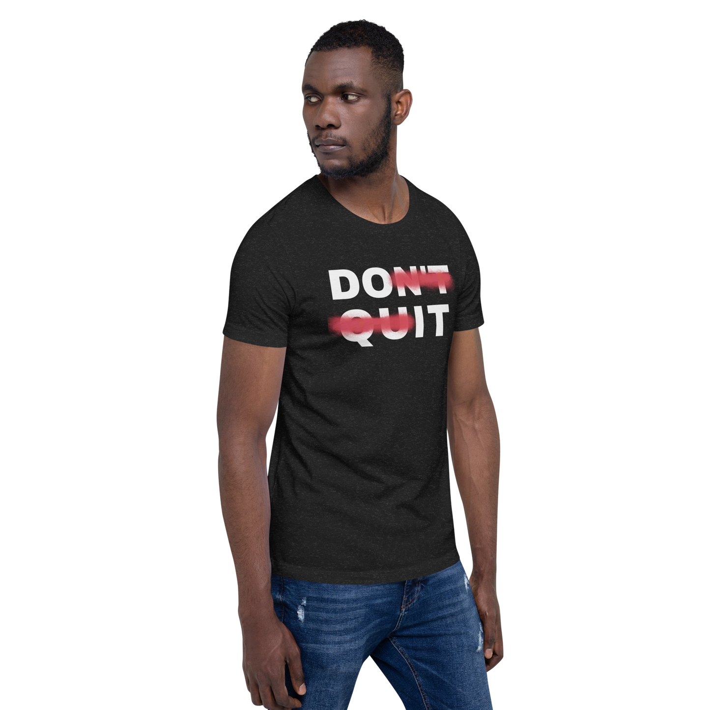 URise Together Don't Quit Unisex Cotton T-shirt