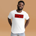 "URise Together" "F" Around and Find Out T-shirt - Red Background