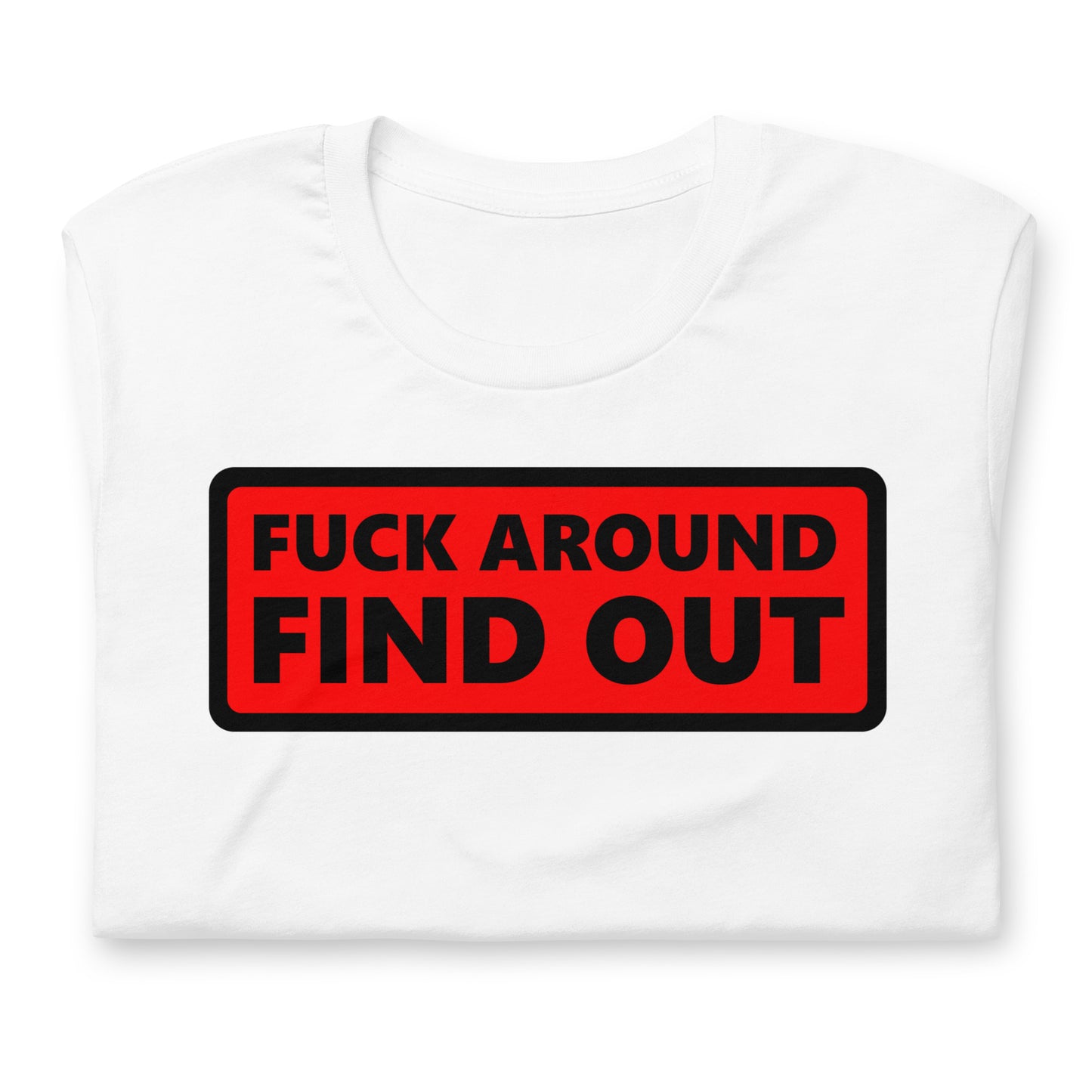 "URise Together" "F" Around and Find Out T-shirt - Red Background